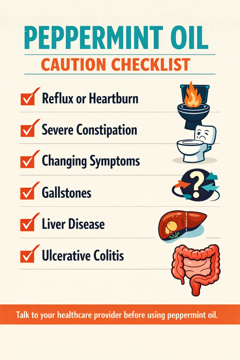 Peppermint oil is not a great fit for every gut pattern, especially when reflux or caution flags are already in the picture. A checklist-style graphic showing reflux, severe constipation, changing symptoms, gallstones, liver disease, and ulcerative colitis as caution flags before trying peppermint oil.