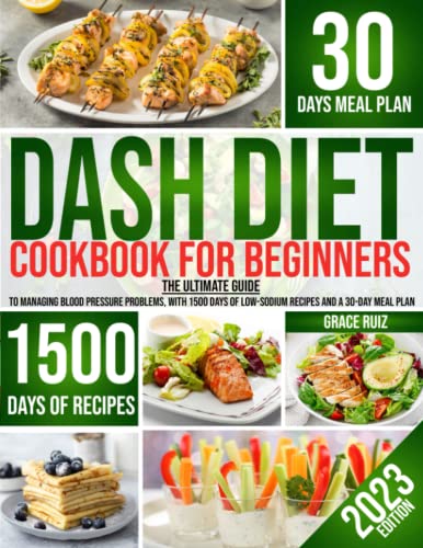Dash-diet-Cookbook-for-beginners-The-ultimate-guide-to-managing-blood-pressure